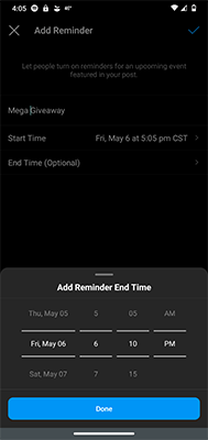 instagram reminder end time